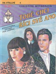 Na výsluní -Tobě chci říci své ano
