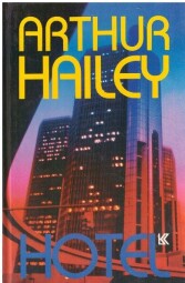 Hotel od Arthur Hailey