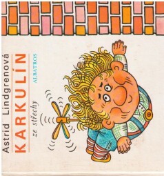 Karkulín ze střechy od Astrid Lindgren