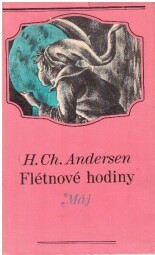 Flétnové hodiny od Hans Christian Andersen