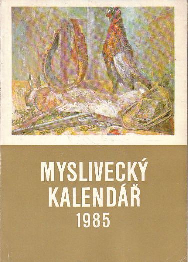 Myslivecký kalendář 1985.