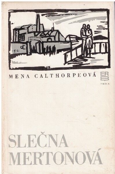 Slečna Mertonová od Mena Calthorpe