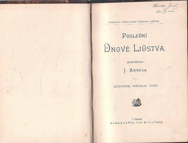 Poslední dnové lidstva od Jakub Arbes