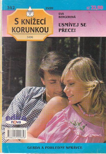S knížecí korunkou - Usmívej se přece od Eva Bergerová