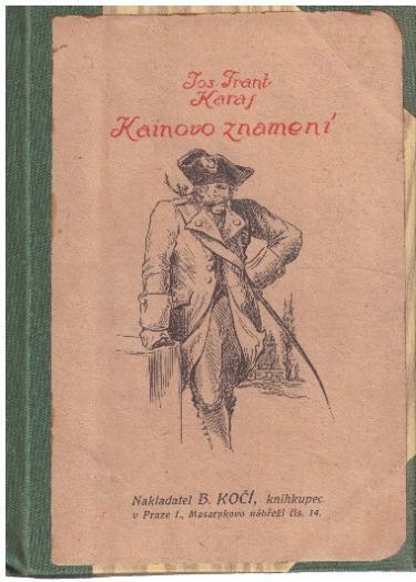 Kainovo znamení a jiné povídky od Josef František Karas