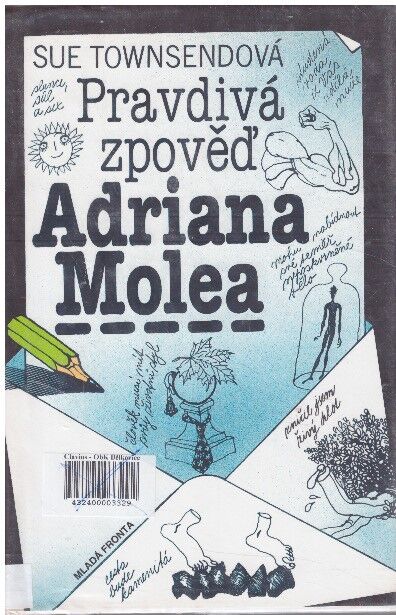 Pravdivá zpověď Adriana Molea od Sue Townsend