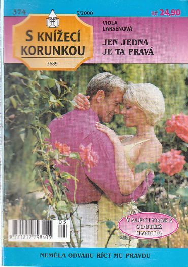 S knížecí korunkou - Jen jedna je ta pravá od Viola Larsenová