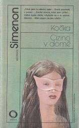 Kočka / Cizinci v domě od Georges Simenon
