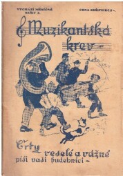 Muzikantská krev 7 kusů měsíčníků 1941