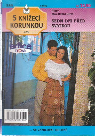 S knížecí korunkou - Sedm dní před svatbou od Birke May-Brergenová