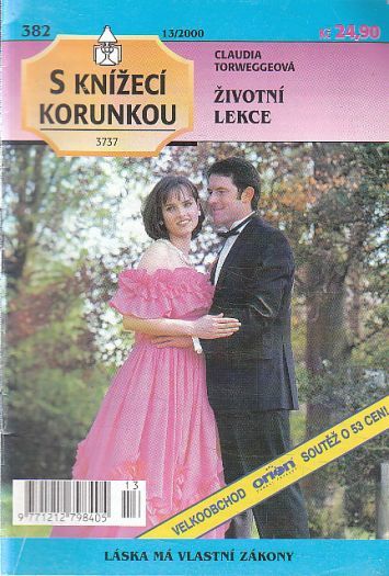 S knížecí korunkou - Životní lekce od Claudia Torweggeová