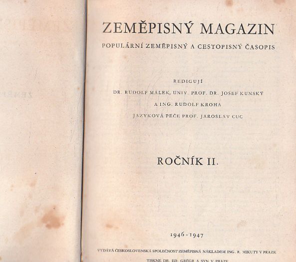 Zeměpisný magazín - Populární zeměpisný a cestopisný magazín 1946-1947.