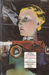Tajemství obrazárny / Zlá minuta od Emil Vachek