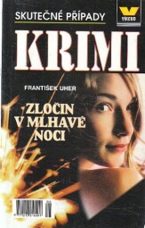 Víkend -  Zločin v mlhavé noci od František Uher