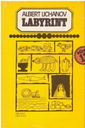 Labyrint od Albert Lichanov