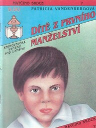 Matčino srdce - Dítě z prvního manželství od Patricia Vanderbergová