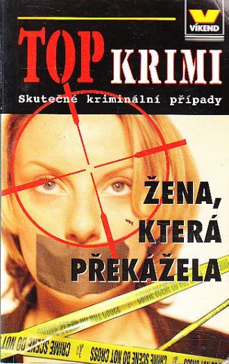 Víkend - Žena, která překážela