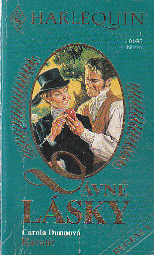 Harlequin - Dávné lásky 1: Kavalír / Jak milovat hrdinu od Judith Stafford (p), Carola Dunn