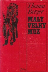 Malý velký muž od Thomas Louis Berger