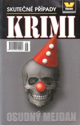 Víkend - Osudný mejdan od kolektiv autorů