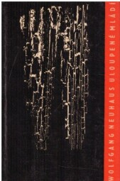 Uloupené mládí od Wolfgang Neuhaus