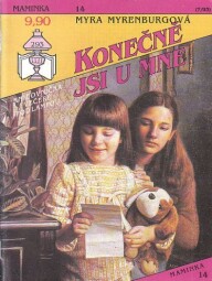 Maminka - Konečně jsi u mne.