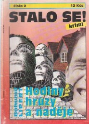 Stalo se - Hodiny hrůzy a naděje od od Bohumil Lipert