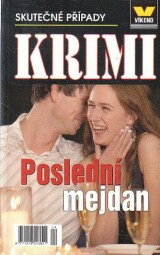 Víkend - Poslední mejdan