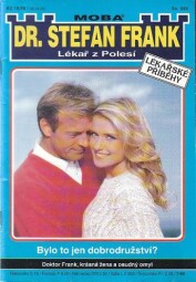 Lékař z polesí - Bylo to jen dobrodružství?