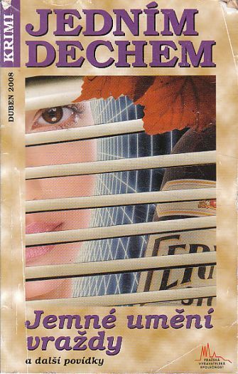 Jedním dechem - Jemné umění vraždy Duben 2008
