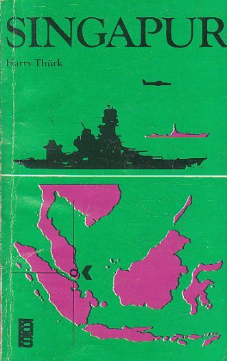 Singapur od Harry Thürk