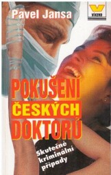 Víkend - Pokušení českých doktorů od Pavel Jansa
