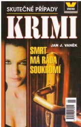 Víkend - Smrt má ráda soukromí od Jan J. Vaněk
