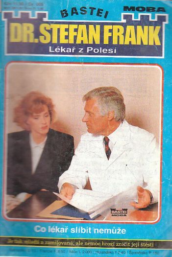 Lékař z polesí - Co lékař slíbit nemůže