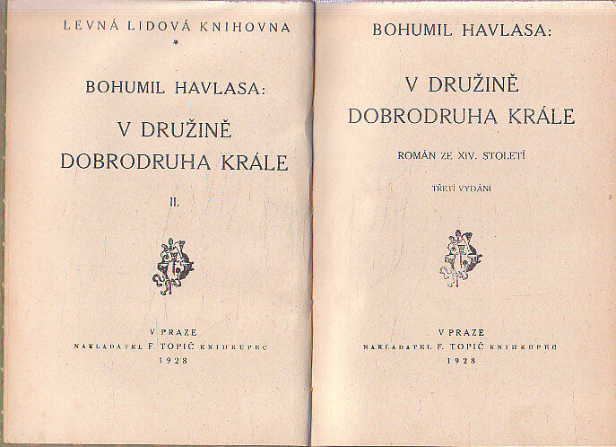 V družině dobrodruha krále od Bohumil Havlasa