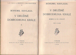 V družině dobrodruha krále od Bohumil Havlasa