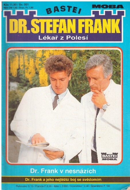 Lékař z polesí - Dr. Frank v nesnázích