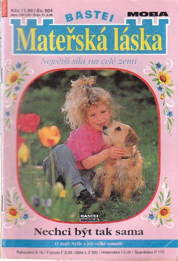 Mateřská láska - Nechci být tak sama od Ute Amber