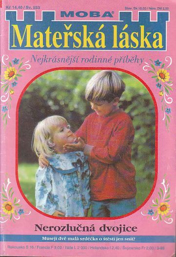 Mateřská láska - Nerozlučná dvojice od Nora Stern