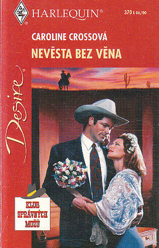 Harlequin - Nevěsta bez věna