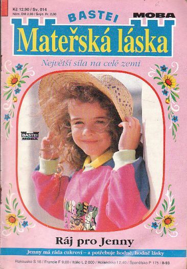 Mateřská láska Ráj pro Jenny