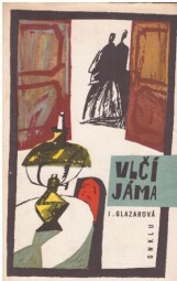Vlčí jáma od Jarmila Glazarová