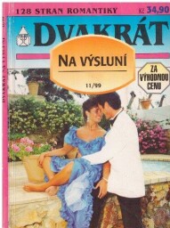 Dvakrát Na výsluní 11/99