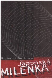 Japonská milenka od Richard Setlowe