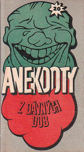 Anekdoty Z dávných dob. 