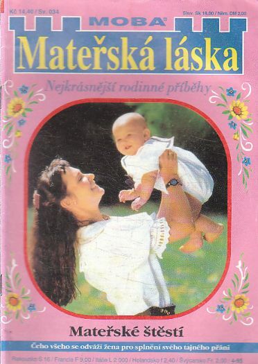 Mateřská láska -  Mateřské štěstí