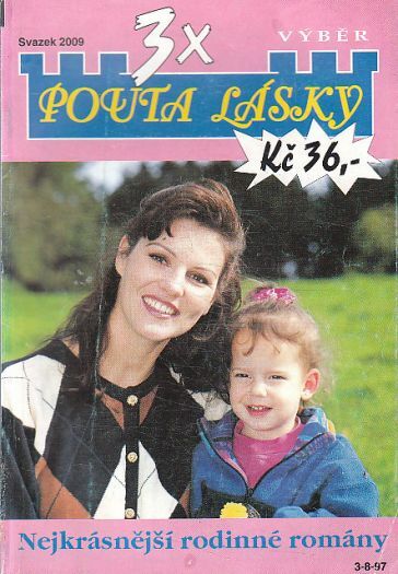Pouta lásky Svazek 2009 3x