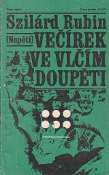 Večírek ve Vlčím doupěti od Szilárd Rubin - Napětí