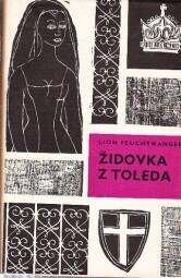 Židovka z Toleda od Feuchtwanger Lion