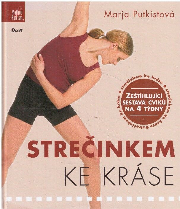 Strečinkem ke kráse od Marja Putkisto